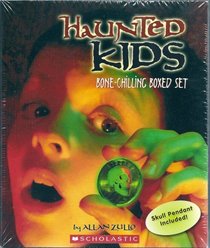 Haunted Kids Bone-Chilling Boxed Set: True Ghost Stories (Haunted Baby-Sitters, The Haunted Graveyard, The Haunted Shortstop, More Haunted Kids, and Totally Haunted Kids) (SKULL PENDANT INCLUDED!)