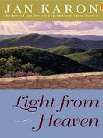 Light from Heaven (Mitford Years, Bk 9)  (Large Print)