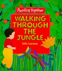Reading Together Level 1: Walking Through the Jungle (Reading Together)