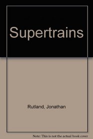 Supertrains (French Edition)