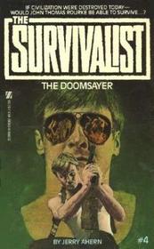 The Doomsayer (Survivalist, Bk 4)