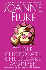 Triple Chocolate Cheesecake Murder (Hannah Swensen, Bk 27)