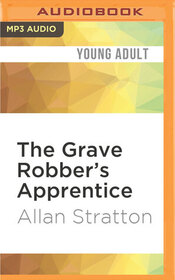 The Grave Robber's Apprentice (Audio MP3 CD) (Unabridged)