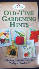 OLD-TIME GARDENING HINTS
