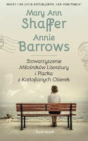 Stowarzyszenie Milosnikow Literatury i Placka z Kartoflanych Obierek (Polish Edition)