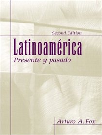Latinoamrica: presente y pasado (2nd Edition)