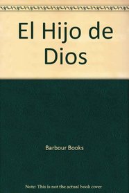 El Hijo De Dios (Spanish Edition)