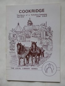 Cookridge: Pt. 2: The Story of a Yorkshire Township
