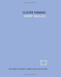 Clover farming