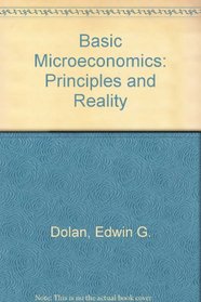 Basic Microeconomics: Principles and Reality