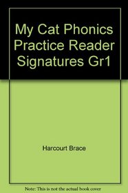 My Cat-Phonics Pract Rdr Signatures Gr1