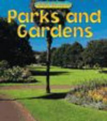 Parks and Gardens (Wild Britain: Habitats)