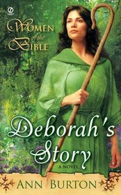 Women of the Bible: Deborah's Story: A Novel (Women of the Bible)