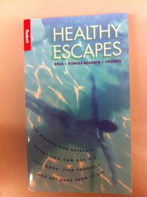 FODOR-HEALTHY ESCAPES (Fodor's Healthy Escapes)