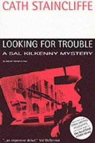 Looking for Trouble (Sal Kilkenny, Bk 1) (Large Print)