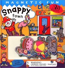 Snappy Town: A Magnetic Fun Book