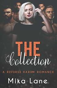 The Collection: A Reverse Harem Romance