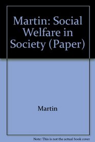 Social Welfare in Society