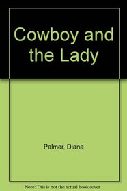 Cowboy and the Lady