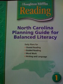 Reading North Carolina Planning Guide for Balanced Literacy Grade 1