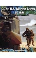 The U.S. Marine Corps at War (On the Front Lines)