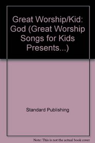 God Is Great (Great Worship for Kids)