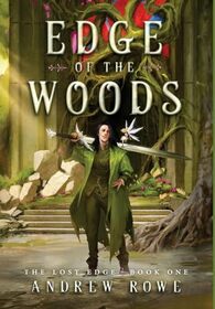 Edge of the Woods (The Lost Edge)