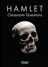 Hamlet Classroom Questions