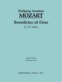 Benedictus sit Deus, K. 117 - Vocal Score (Italian Edition)