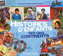 Histoire d'enfants des cinq continents (French Edition)