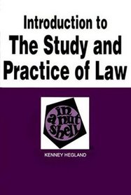 Introduction to the Study and Practice of Law in a Nutshell (Nutshell)