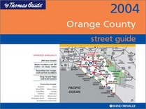 Thomas Guide 2004 Orange County (Thomas Guide Orange County Street Guide & Directory)