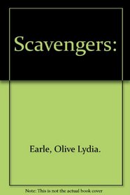 Scavengers: