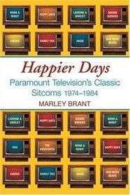 Happier Days: Paramount Television's Classic Sitcoms 1974-1984