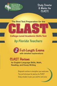CLAST (REA) - The Best Test Prep for the College Level Academic Skills Test (Test Preps)
