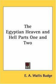 The Egyptian Heaven And Hell