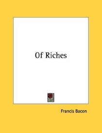 Of Riches
