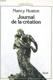 Journal de la creation (Libre a elles) (French Edition)