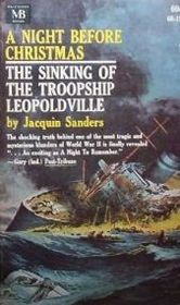 A Night Before Christmas: The Sinking of the Troopship Leopoldville