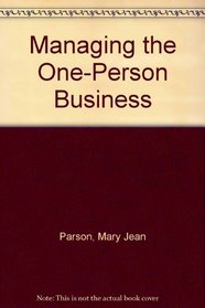 Managing the One-Person Business