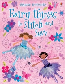 Fairy Things to Stitch and Sew