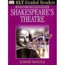 Shakespeare's Theatre (ELT Readers)