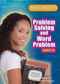 Problem Solving and Word Problem Smarts! (Math Smarts!)