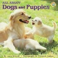 All About Dogs and Puppies (All Aboard Books)
