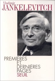 Premieres et dernieres pages (French Edition)