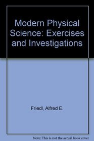 Modern Physical Science: Exercises and Investigations
