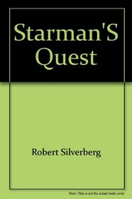 Starman's quest