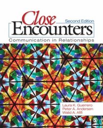 Close Encounters: Communication in Relationships