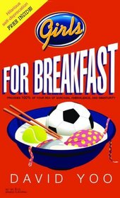 Girls For Breakfast (Turtleback School & Library Binding Edition)