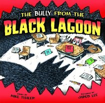 The Bully from the Black Lagoon (Black Lagoon Set 2)